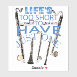 人生は短すぎて1つのクラリネットしか持たない シール