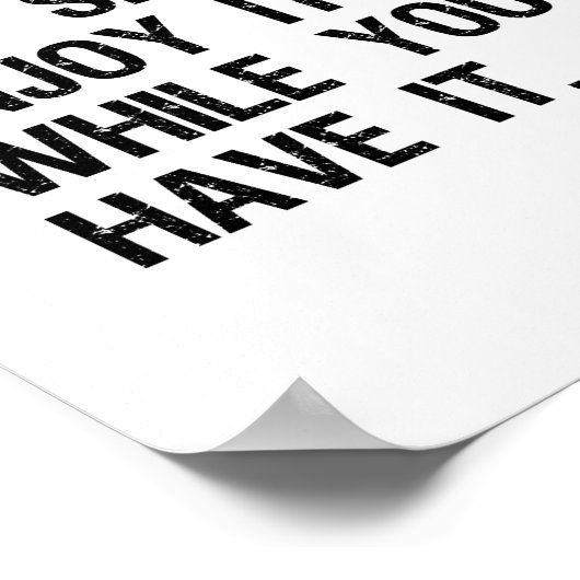 人生は短すぎる感動的引用文 ポスター (角)