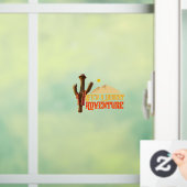 人生は砂漠の冒険 ウィンドウサイン (ホーム)