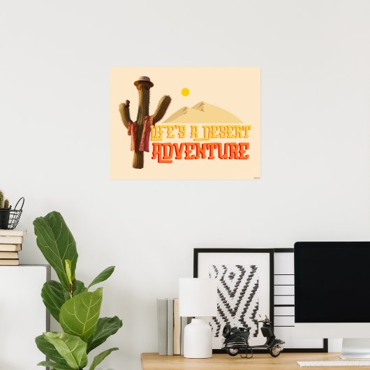 人生は砂漠の冒険 ポスター (ホームオフィス)