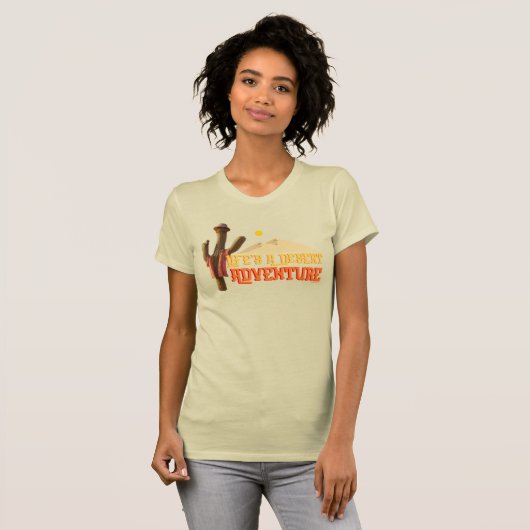 人生は砂漠の冒険 Tシャツ (正面フル)