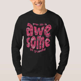 人生は素晴らしい 感謝して ピンクのハート モチベーション Tシャツ