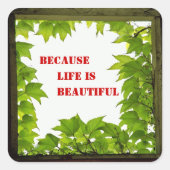 人生は美しいステッカーだから スクエアシール (正面)