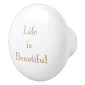 人生は美しいパーソナライズされた セラミックノブ (右)