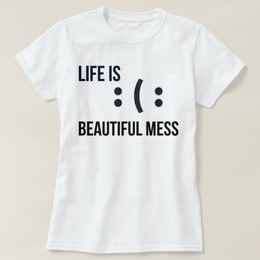 人生は美しい混乱 | 写真 Tシャツ (デザイン正面)