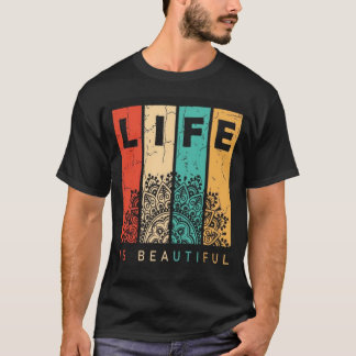 人生は美しい マンダラTシャツデザイン Tシャツ
