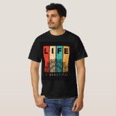 人生は美しい Tシャツ (正面フル)