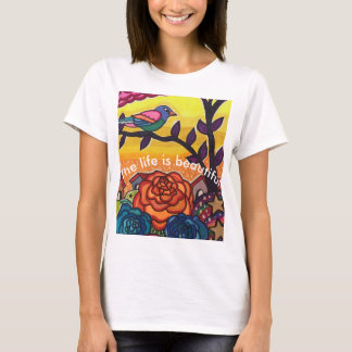 人生は美しい Tシャツ