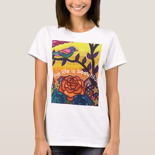 人生は美しい Tシャツ (正面)