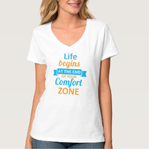 人生は自分の心地よい圏の終わり Tシャツ