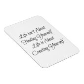 人生は自分自身を見つけることではなく、それは…」 マグネット (右側)