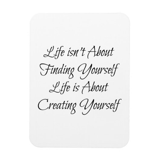 人生は自分自身を見つけることではなく、それは…」 マグネット (縦)