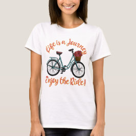 人生は自転車楽しむに乗る旅だ Tシャツ