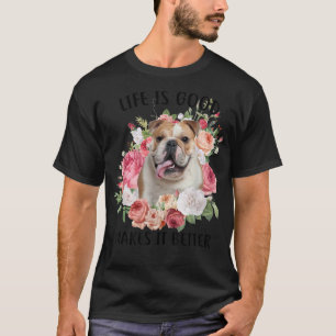 人生は良いが犬は英語のバルを良くする Tシャツ