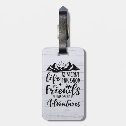 人生は良い友達の冒険のためのもの素晴らしだ ラゲッジタグ (裏面縦)