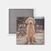 人生は良い犬の磁石 マグネット (正面/裏面)