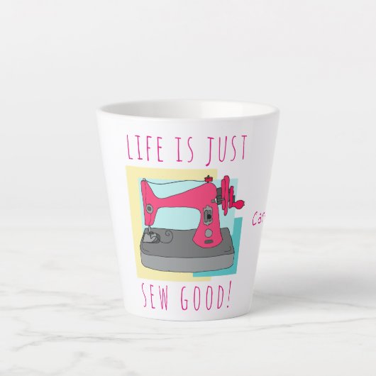 人生は良い縫い物だ!パーソナライズされた. カフェラテマグ (正面)