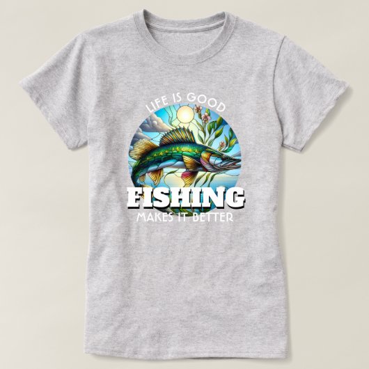 人生は良い魚釣り Tシャツ (デザイン正面)