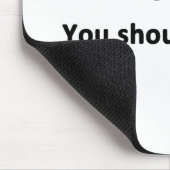 人生は良い。一つ手に入れるべきだ。 マウスパッド (コーナー)