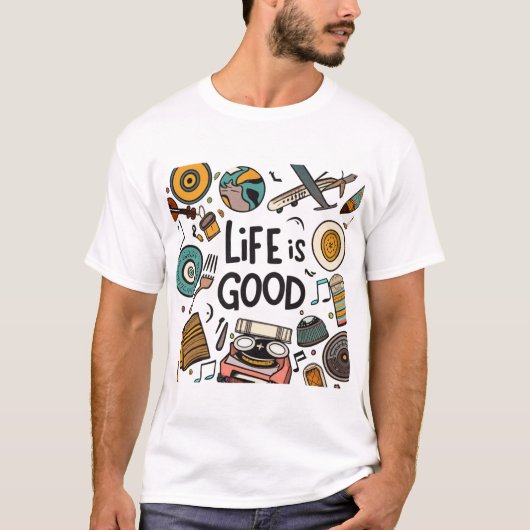 人生は良い Tシャツ (正面)