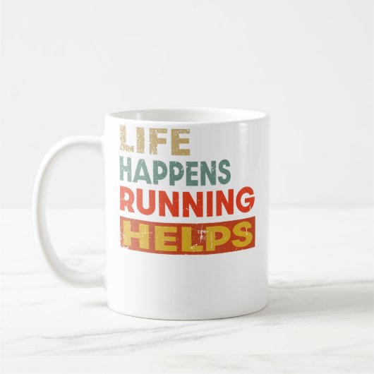 人生は起こる ランニングは助ける 面白いランニング好き コーヒーマグカップ (左)