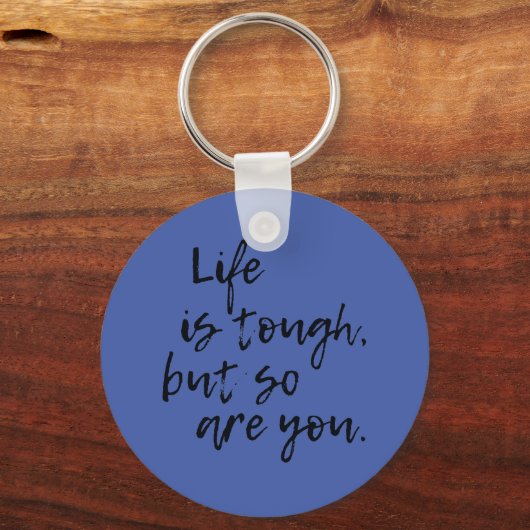 人生は辛いけど君もだ感動的 キーホルダー (正面)