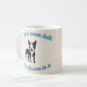 人生は退屈ではない – ボストン コーヒーマグカップ (正面左)