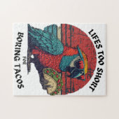 人生は退屈なタコスのゲームには短すぎる ジグソーパズル (横)