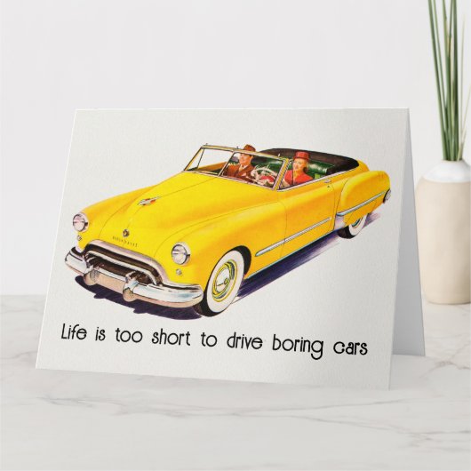 人生は退屈な車のカードを運転するには短すぎる カード (正面)