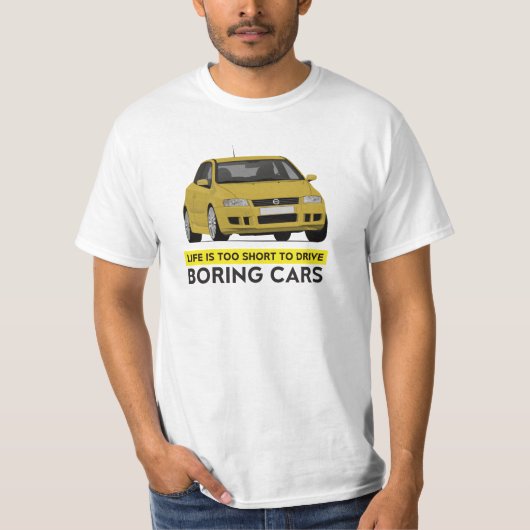 人生は退屈な車を運転するには短すぎる、スティロ Tシャツ (正面)