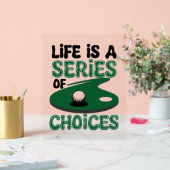 人生は選択のシリーズ，ゴルフ アクリルサイン (ウェディング)