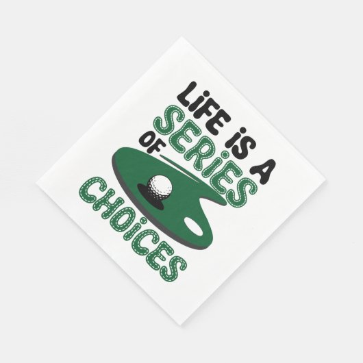 人生は選択のシリーズ，ゴルフ スタンダードランチョンナプキン (角)