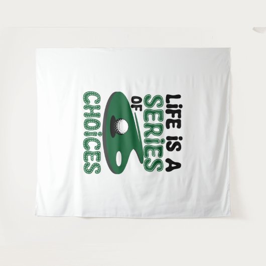 人生は選択のシリーズ，ゴルフ タペストリー (正面(横))