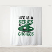 人生は選択のシリーズ，ゴルフ タペストリー (正面)