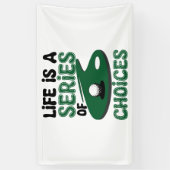 人生は選択のシリーズ，ゴルフ 横断幕 (縦)