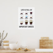 人生は重要な選択でいっぱいだ – コーおもしろいヒー ポスター (キッチン)