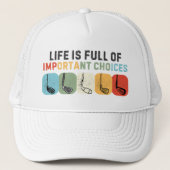 人生は重要な選択ゴルファーでいっぱいである キャップ (正面)