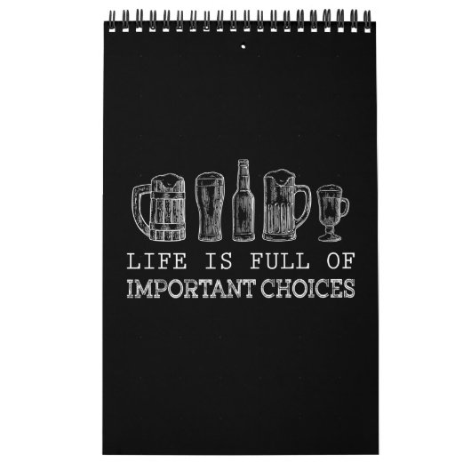 人生は重要な選択ビールでいっぱいである カレンダー (カバー)