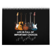 人生は重要な選択肢でいっぱいだギター愛好家 カレンダー (カバー)