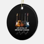 人生は重要な選択肢でいっぱいだギター愛好家 セラミックオーナメント (左)