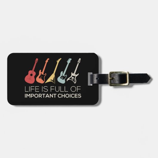 人生は重要な選択肢でいっぱいだギター愛好家 ラゲッジタグ (正面横)