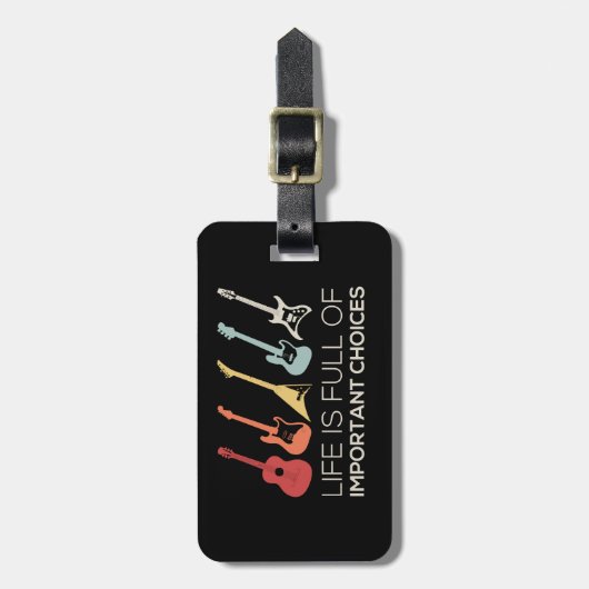 人生は重要な選択肢でいっぱいだギター愛好家 ラゲッジタグ (正面縦)