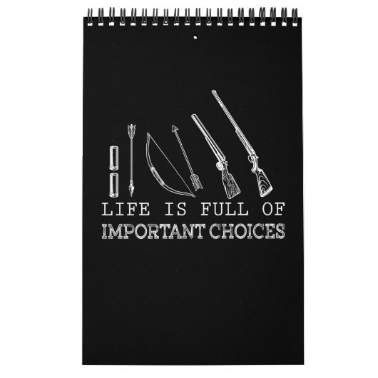 人生は重要な選択肢に満ちている狩り カレンダー (カバー)