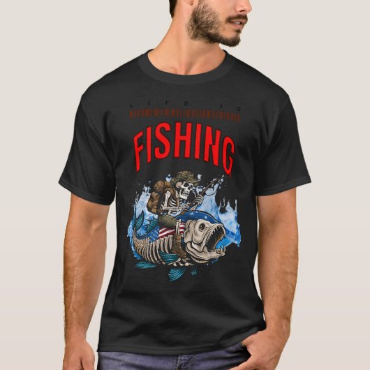 人生は釣り Funny Quote Tシャツ (正面)