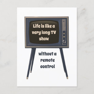 人生は非常に長いテレビ番組の引用文のようおもしろいだ ポストカード