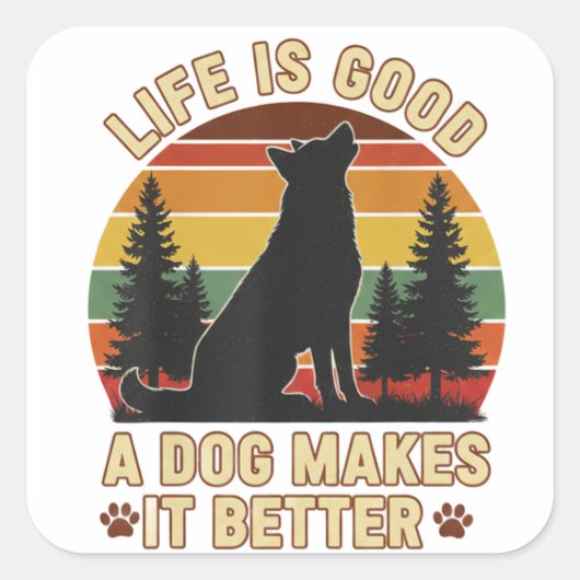 人生は面白い、良い犬がいるとさらに良くなる ステッカー (正面)