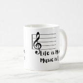 人生は音楽、音楽は生命 コーヒーマグカップ (正面右)