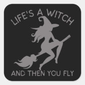 人生は魔女で、それから面白いハロウィーンを飛ぶ スクエアシール (正面)