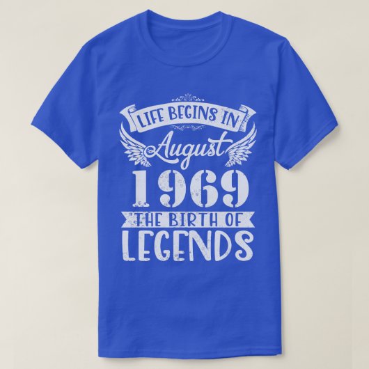 人生は1969年に威厳がある始まる幸せな誕生の誕生 Tシャツ (デザイン正面)
