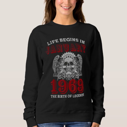 人生は1969年1月に始まる伝説の誕生 スウェットシャツ (正面)